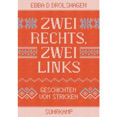 Abbildung von zwei rechts, links: Geschichten vom Stricken (suhrkamp taschenbuch)