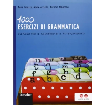 Abbildung von 1000 Esercizi di grammatica. Per il recupero e potenziamento. la Scuola media. Con espansione online
