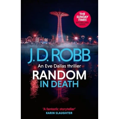 Abbildung von Random in Death: An Eve Dallas thriller (In Death 58)