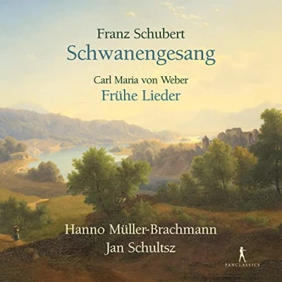 Abbildung von Schubert/von Weber: Schwanengesang / Frühe Lieder