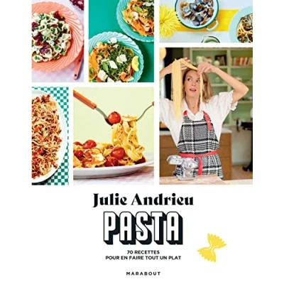 Abbildung von Pasta: 70 recettes pour en faire tout un plat