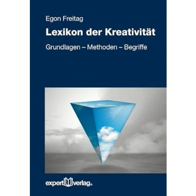 Abbildung von Lexikon der Kreativität: Grundlagen Methoden Begriffe (Reihe Technik)