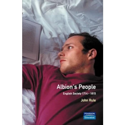 Abbildung von Albion&#039;s People: English Society 1714 1815 (Social and Economic History of England)
