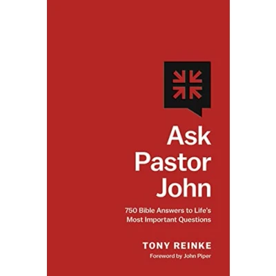Abbildung von Ask Pastor John: 750 Bible Answers to Life&#039;s Most Important Questions