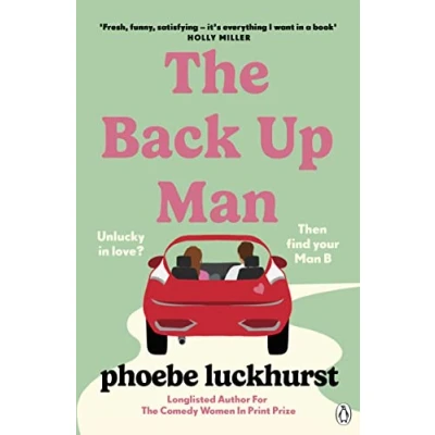 Abbildung von The Back Up Man: hilarious and heartwarming brand new romcom perfect for fans of Flatshare