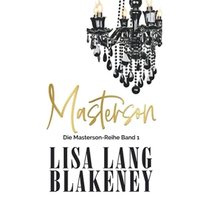 Abbildung von Masterson: Die Masterson Reihe Band 1 (The Series (German Edition), 1)