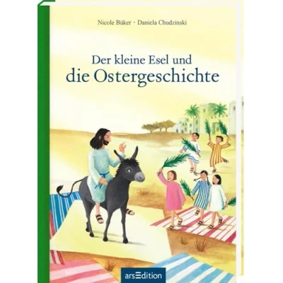 Abbildung von Der kleine Esel und die Ostergeschichte: Medi Ausgabe Religiöses Bilderbuch, Geschenk Ostern, für Kinder ab 4 Jahren