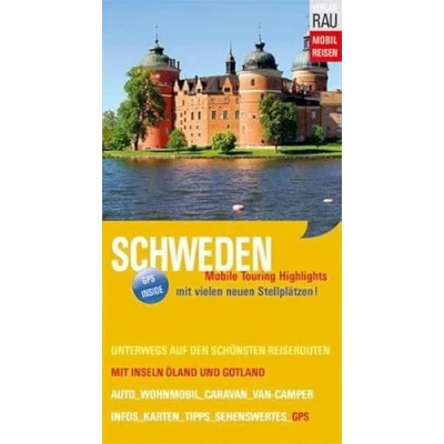 Abbildung von Schweden: Mit Inseln Öland und Gotland (Mobil Reisen Die schönsten Auto &amp; Wohnmobil Touren)