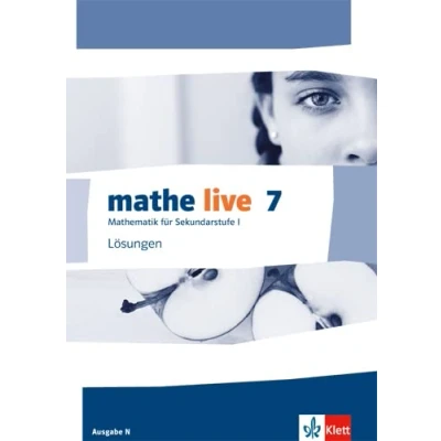 Abbildung von mathe live 7. Ausgabe N: Lösungen Klasse 7 (mathe live. N ab 2014)