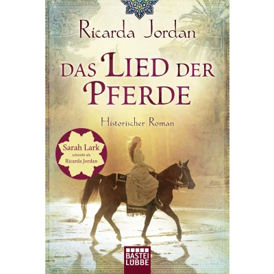 Abbildung von Das Lied der Pferde: Historischer Roman