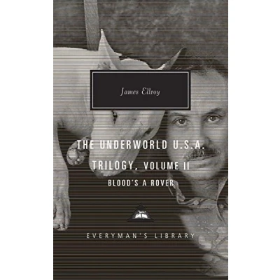 Abbildung von Blood&#039;s a Rover: Underworld U.S.A. Trilogy Vol. 2 (Everyman&#039;s Library CLASSICS)