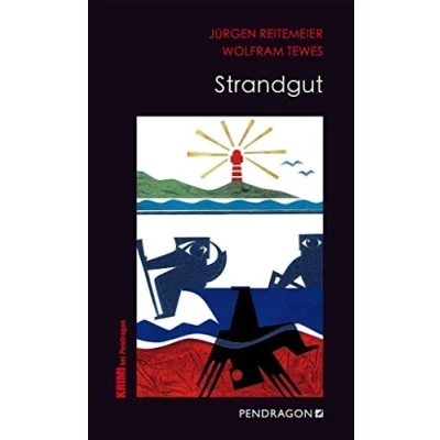 Abbildung von Strandgut: Jupp Schulte ermittelt, Band 6 (Regionalkrimis aus Lippe: ermittelt)