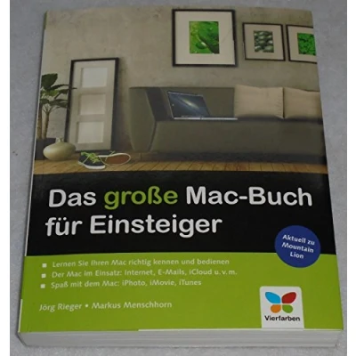 Abbildung von Das große Mac Buch für Einsteiger: Aktuell zu Mountain Lion