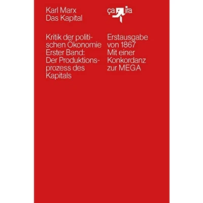 Abbildung von Das Kapital (1867): Kritik Der politischen Ökonomie. Erster Band: Produktionsprozess des Kapitals. Erstausgabe von 1867