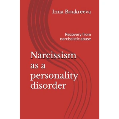Abbildung von Narcissism as a personality disorder: Recovery from narcissistic abuse