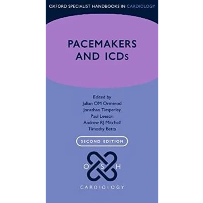 Abbildung von Pacemakers and ICDs (Oxford Specialist Handbooks in Cardiology)