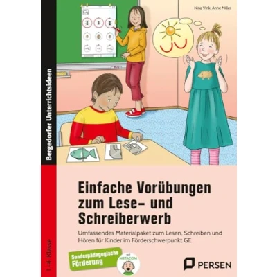 Abbildung von Einfache Vorübungen zum Lese und Schreiberwerb: Umfassendes Materialpaket Lesen, Schreiben Hören für Kinder im Förderschwerpunkt GE (1. bis 4. Klasse)