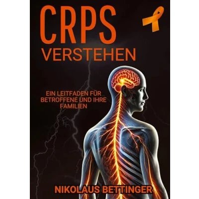 Abbildung von CRPS verstehen: Ein Leitfaden für Betroffene und ihre Familien