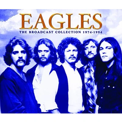 Abbildung von Eagles The Broadcast Collection 1974 1994