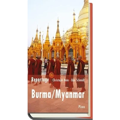 Abbildung von Reportage Burma/Myanmar: Die Zukunft hat begonnen (Picus Lesereisen)
