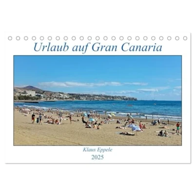 Abbildung von Urlaub auf Gran Canaria (Tischkalender 2025 DIN A5 quer), CALVENDO Monatskalender