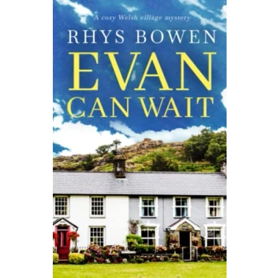 Abbildung von EVAN CAN WAIT a Cozy Welsh village mystery (Constable Evans Mysteries, Band 5)