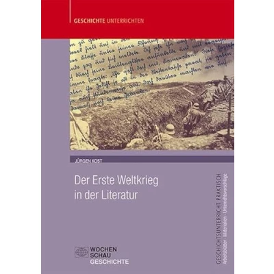 Abbildung von der Erste Weltkrieg in Literatur (Geschichtsunterricht praktisch)
