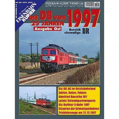 Abbildung von Die DB vor 25 Jahren 1997 Ausgabe Ost (Die Ost)