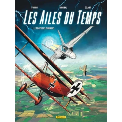 Abbildung von Les Ailes du temps Tome 1 Le des pionniers