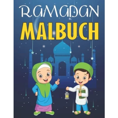 Abbildung von Ramadan Malbuch für Kinder: 25+ Einfache Islamische Malvorlagen Muslimische Kinder, Jungen und Mädchen mit Dekorationen, Laternen moscheen, ... zu erinnern(Islam bücher kinder)