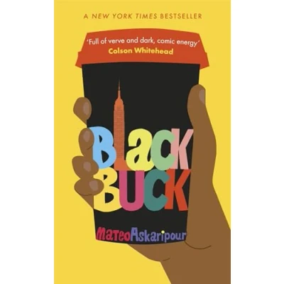 Abbildung von Black Buck: The &#039;mesmerising&#039; New York Times bestseller
