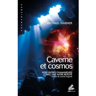 Abbildung von Caverne et cosmos: Rencontres chamaniques avec une autre réalité