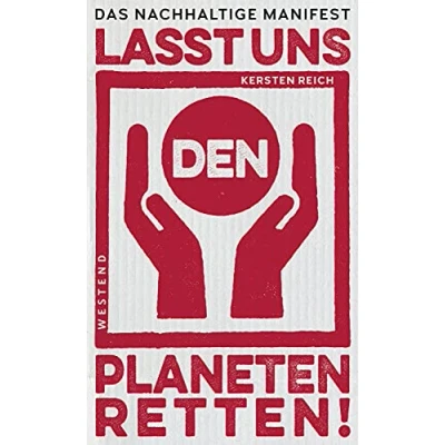 Abbildung von Das Nachhaltige Manifest: Lasst uns den Planeten retten!