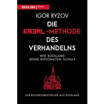 Abbildung von Die Kreml Methode des Verhandelns: Wie Russland seine Diplomaten schult