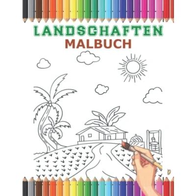 Abbildung von landschaften malbuch: 30 erstaunlichen Landschaftszeichnungen für Erwachsene und kinder. Malbuch Anti Stress . Tolles Geschenk Kinder