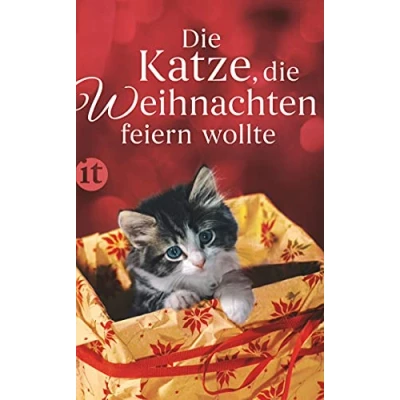 Abbildung von die Katze, Weihnachten feiern wollte (insel taschenbuch)