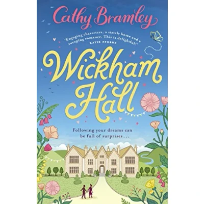 Abbildung von Wickham Hall: A heart warming, feel good romance from the Sunday Times bestselling author