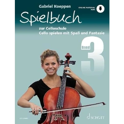 Abbildung von Spielbuch zur Celloschule: Cello spielen mit Spaß und Fantasie. 3. 1 3 Violoncelli, teilweise Klavier. Spielbuch. (Celloschule, 3)