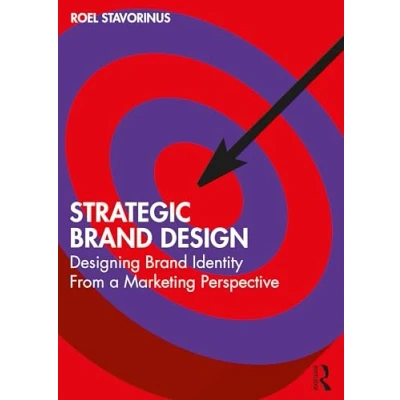 Abbildung von Strategic Brand Design: Designing Identity from a Marketing Perspective