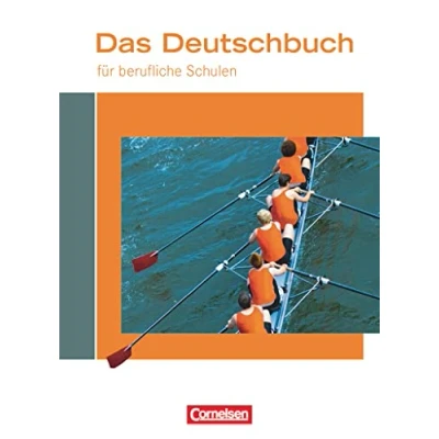 Abbildung von Das Deutschbuch für berufliche Schulen Deutsch: Schulbuch