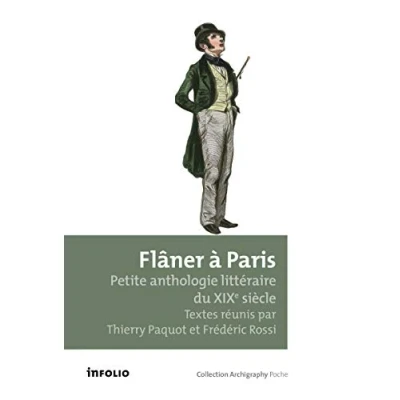 Abbildung von Flâner à Paris. Petite anthologie littéraire du XIXe siècle