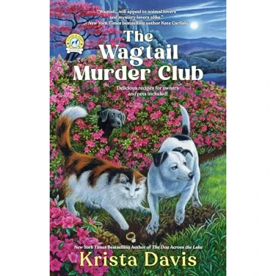 Abbildung von The Wagtail Murder Club (A Paws &amp; Claws Mystery, Band 10)