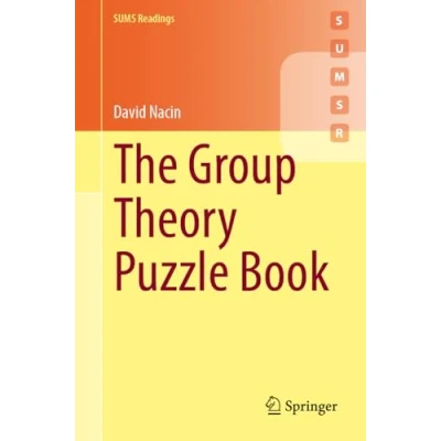 Abbildung von The Group Theory Puzzle Book (Springer Undergraduate Mathematics Series)