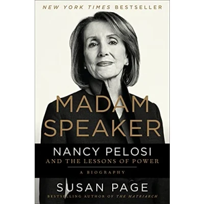 Abbildung von Madam Speaker: Nancy Pelosi and the Lessons of Power