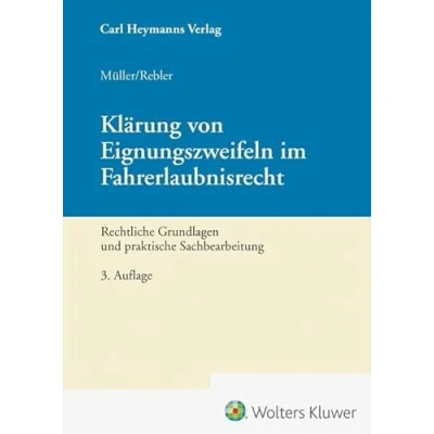 Abbildung von Klärung von Eignungszweifeln im Fahrerlaubnisrecht: Rechtliche Grundlagen und praktische Sachbearbeitung