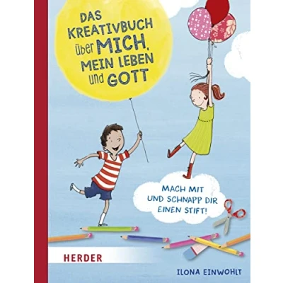 Abbildung von Das Kreativbuch über mich, mein Leben und Gott