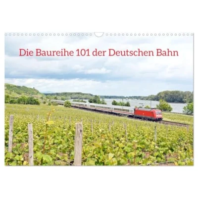 Abbildung von Die Baureihe 101 der Deutschen Bahn (Wandkalender 2025 DIN A3 quer), CALVENDO Monatskalender