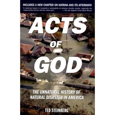 Abbildung von Acts of God: The Unnatural History Natural Disaster in America
