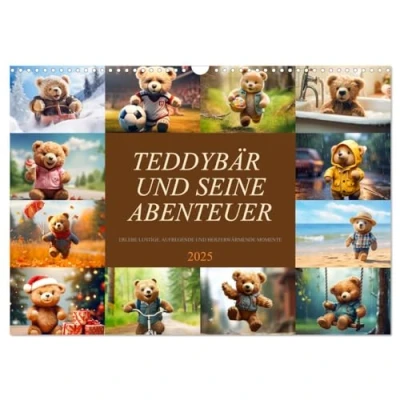 Abbildung von Teddybär und seine Abenteuer (Wandkalender 2025 DIN A3 quer), CALVENDO Monatskalender