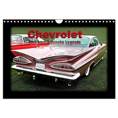 Abbildung von Chevrolet eine amerikanische Legende (Wandkalender 2025 DIN A4 quer), CALVENDO Monatskalender: alte Chevrolets (CALVENDO Mobilitaet)